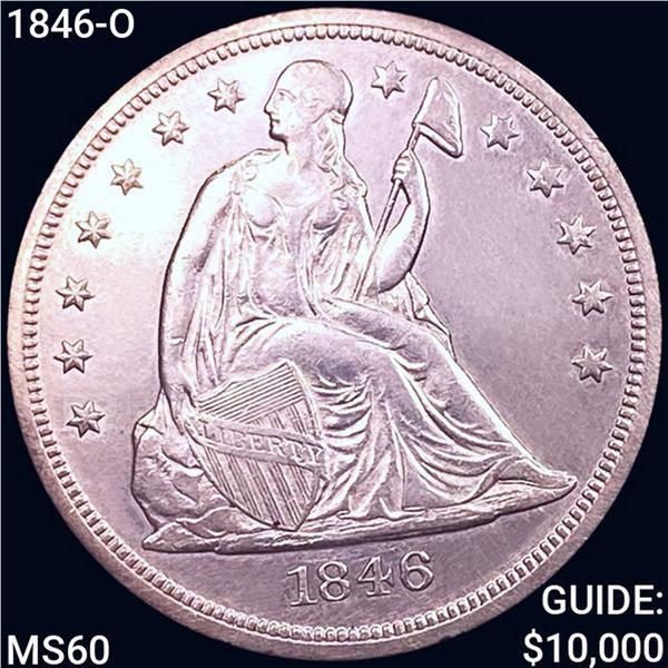 1846-O Seated Liberty Dollar UNCIRCULATED
