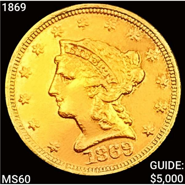 1869 $2.50 Gold Quarter Eagle UNCIRCULATED