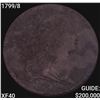 Image 1 : 1799/8 Draped Bust Large Cent NEARLY UNCIRCULATED