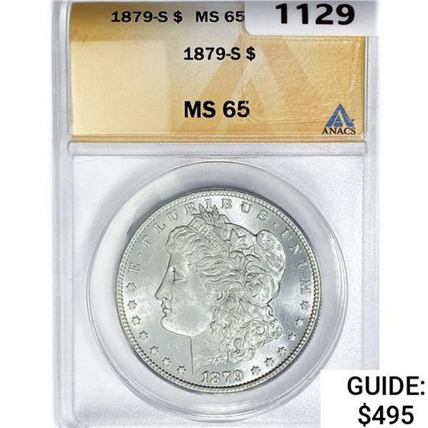 1879-S Morgan Silver Dollar ANACS MS65