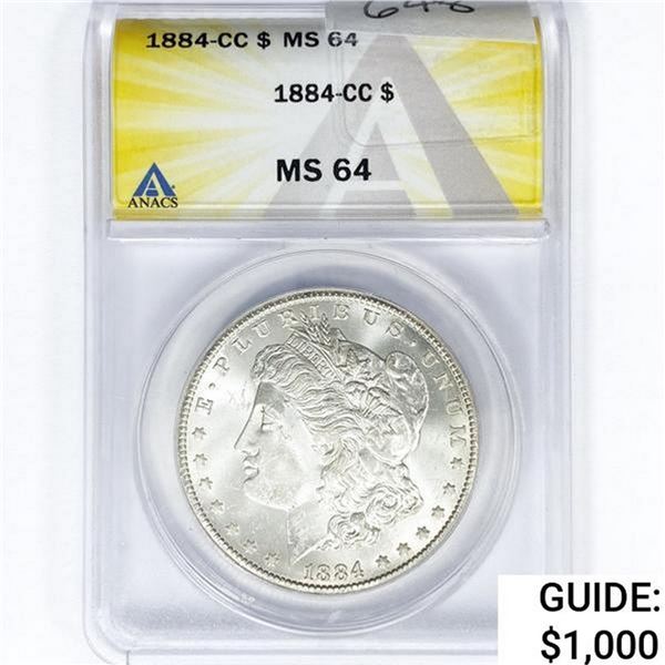 1884-CC Morgan Silver Dollar ANACS MS64