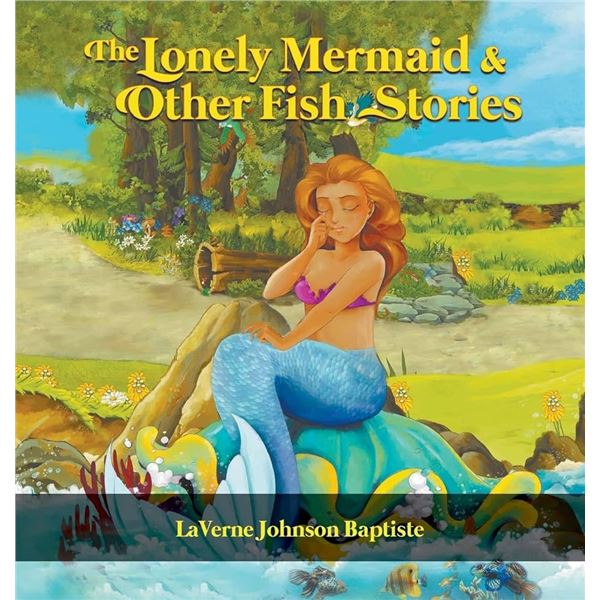 NEW HARDCOVER - THE LONELY MERMAID & OTHER FISH