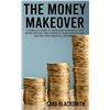 Image 1 : NEW HARDCOVER - THE MONEY MAKEOVER