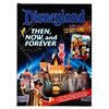 Image 1 : A Disneyland Then, Now, and Forever Book.