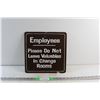 Image 1 : Wall Sign - ''Employees, Please Do Not Leave Valuables in Change Rooms'' 13'' x 13''