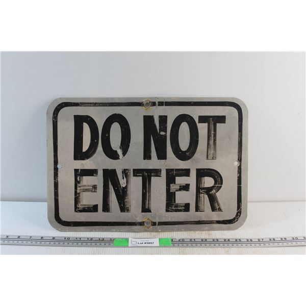 Do Not Enter Sign 18'' x 12''