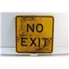 Image 1 : No Exit Sign 18'' x 18''