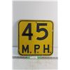Image 1 : Speed Limit Sign 13'' - 45 M.P.H