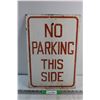 Image 1 : No Parking This Side Sign18'' x 12''