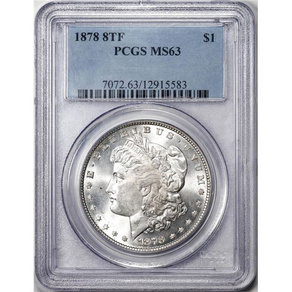 1878 8TF $1 Morgan Silver Dollar Coin PCGS MS63