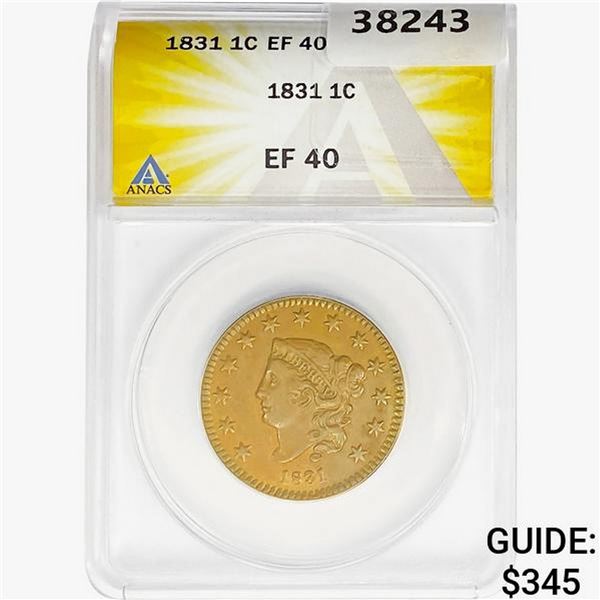 1831 Coronet Head Large Cent ANACS EF40