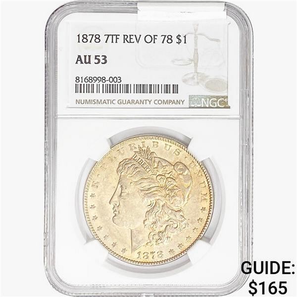 1878 REV78 Morgan Silver Dollar NGC AU53