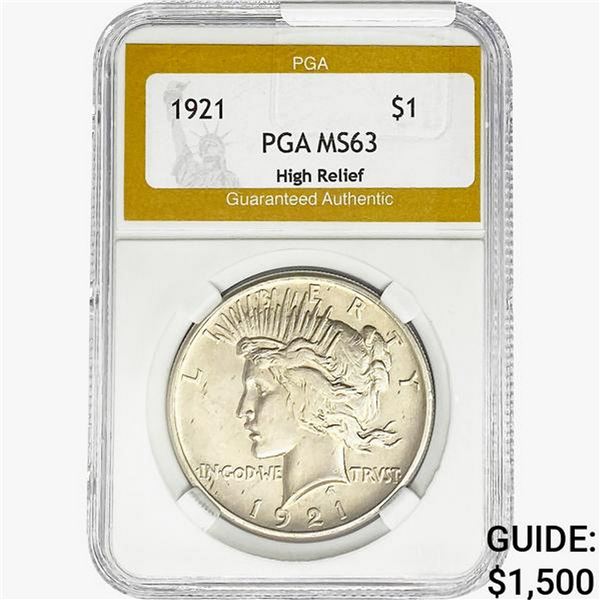 1921 Silver Peace Dollar PGA MS63 High Relief