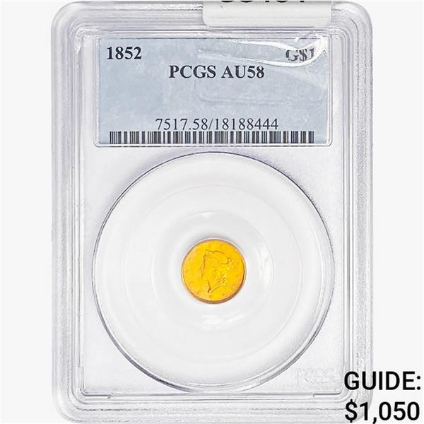 1852 Rare Gold Dollar PCGS AU58