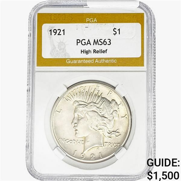1921 Silver Peace Dollar PGA MS63 High Relief