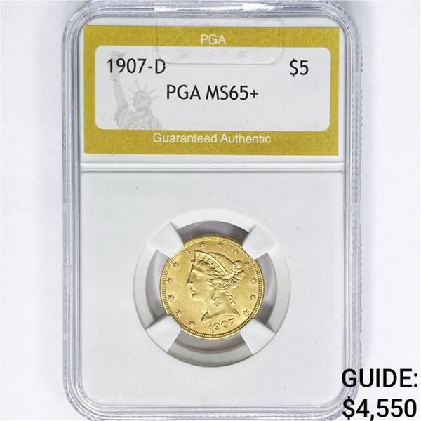 1907-D $5 Gold Half Eagle PGA MS65+