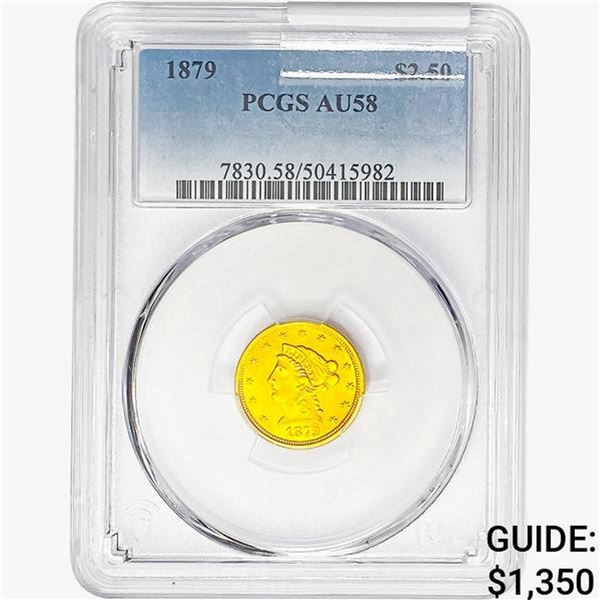 1879 $2.50 Gold Quarter Eagle PCGS AU58