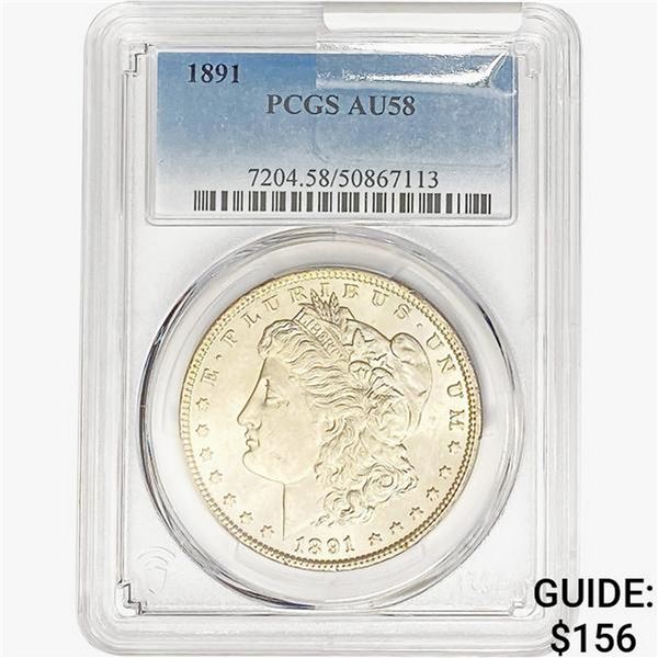 1891 Morgan Silver Dollar PCGS AU58