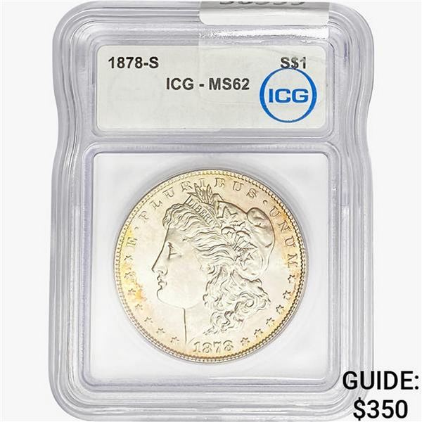 1878-S Morgan Silver Dollar ICG MS62