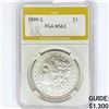Image 1 : 1899-S Morgan Silver Dollar PGA MS63