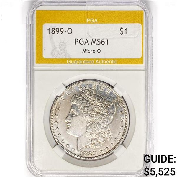 1899-O Morgan Silver Dollar PGA MS61 Micro O
