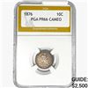 Image 1 : 1876 Seated Liberty Dime PGA PR66 CAMEO