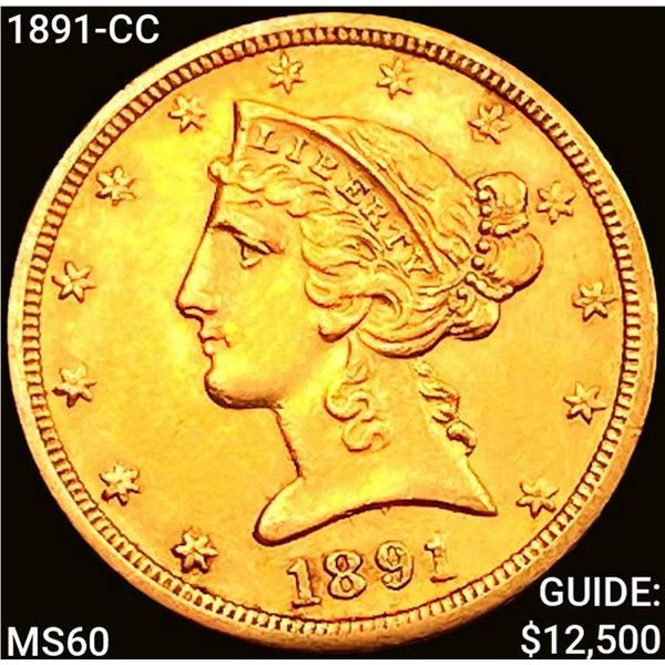 1891-CC $5 Gold Half Eagle UNCIRCULATED