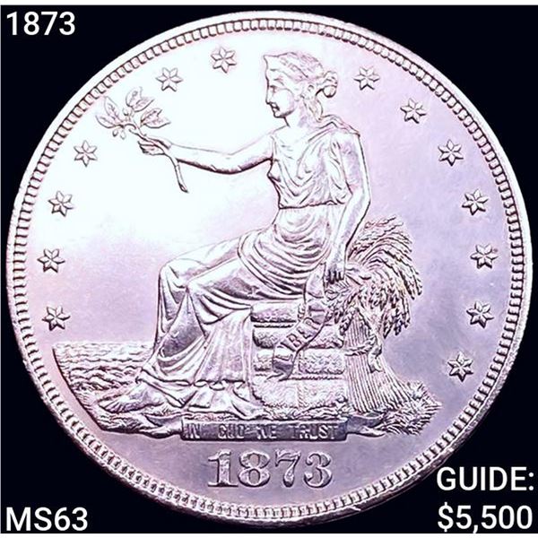 1873 Silver Trade Dollar CHOICE BU