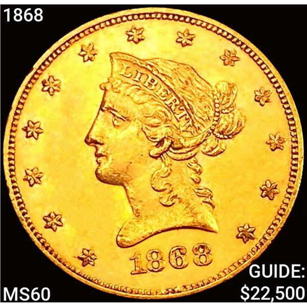 1868 $10 Gold Eagle UNCIRCULATED