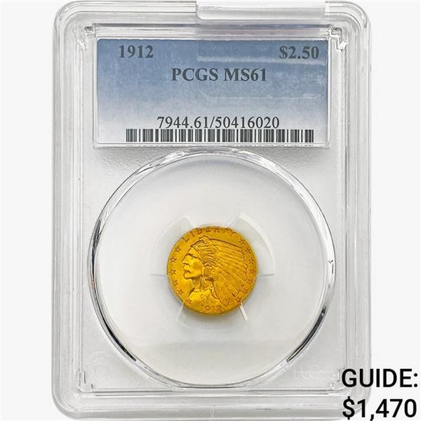 1912 $2.50 Gold Quarter Eagle PCGS MS61