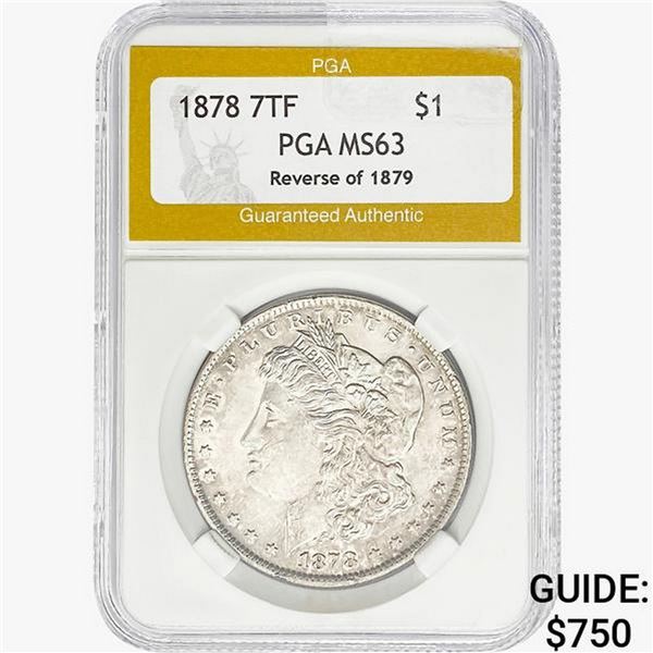 1878 REV 79 Morgan Silver Dollar PGA MS63