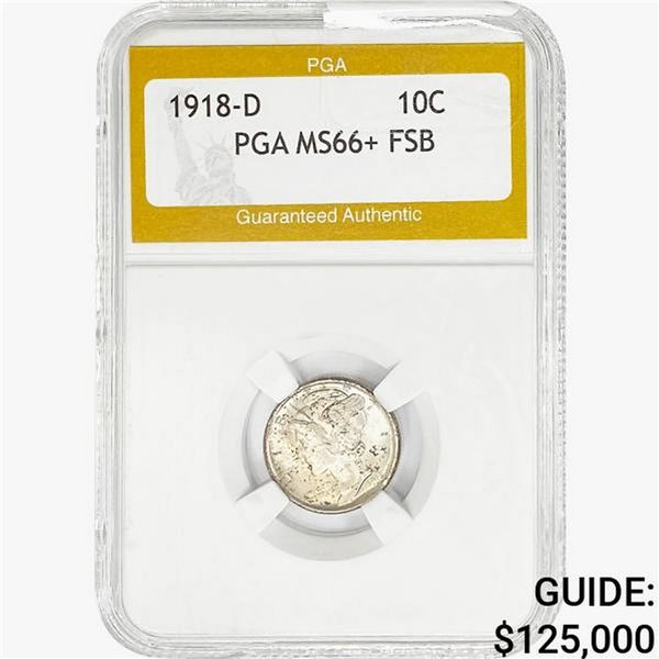 1918-D FSB Mercury Silver Dime PGA MS66+