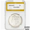 Image 1 : 1878 7/8 TF Morgan Silver Dollar PGA MS62