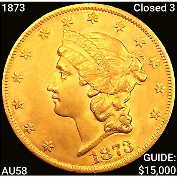 1873 Closed 3 $20 Gold Double Eagle CHOICE AU
