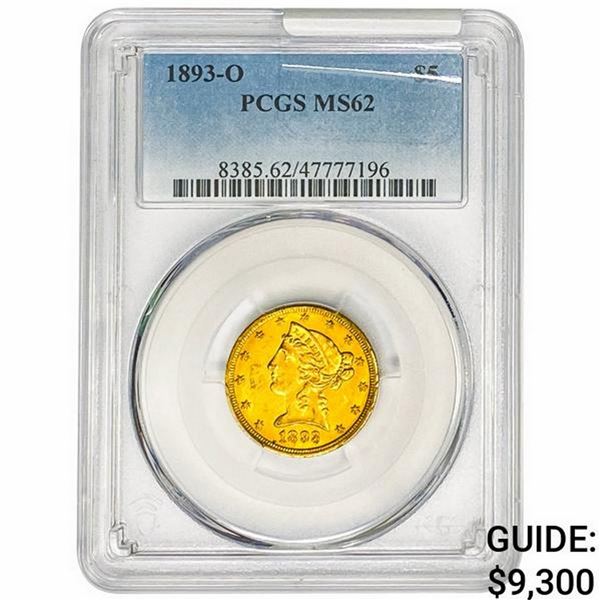 1893-O $5 Gold Half Eagle PCGS MS62
