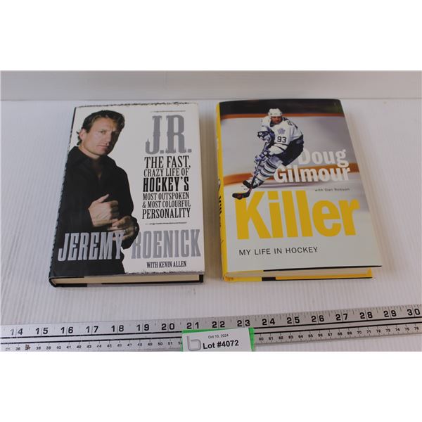 (2) Books: Doug Gilmour "Killer" & J.R. The Fast Crazy Life of Hockey (Hard Covers)