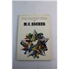 Image 2 : The Graphic Work of M.C. Escher Book