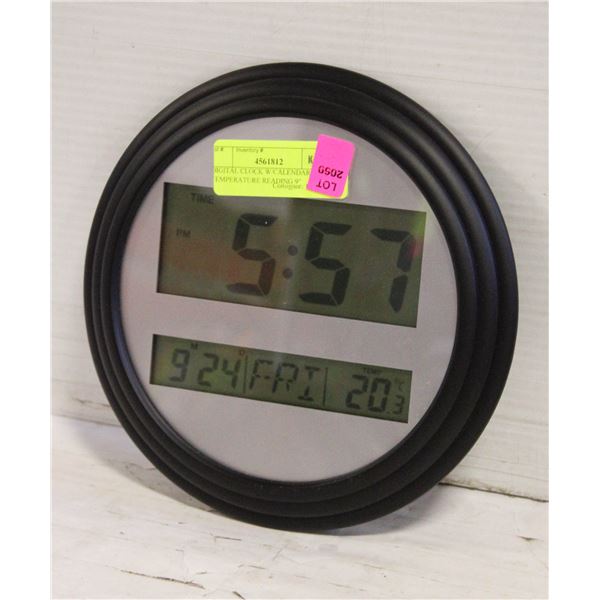 DIGITAL CLOCK W/CALENDAR & TEMPERATURE READING 9"