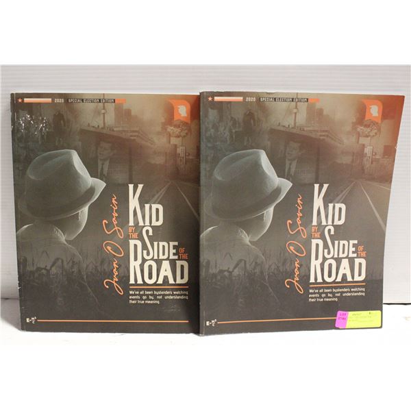 2 NEW BOOKS - THE KID BY THE SIDE OF THE ROAD