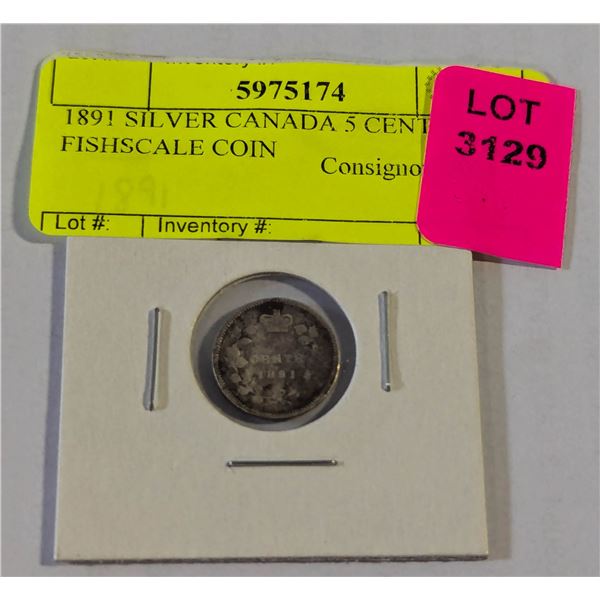 1891 SILVER CANADA 5 CENTS FISHSCALE COIN