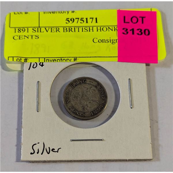 1891 SILVER BRITISH HONK KONG 10 CENTS