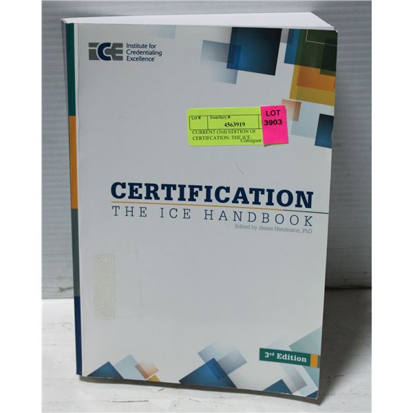 CURRENT (3rd) EDITION OF CERTIFCATION: THE ICE