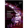 Image 1 : NEW HARDCOVER THEATRE IN MARKET ECONOMIES
