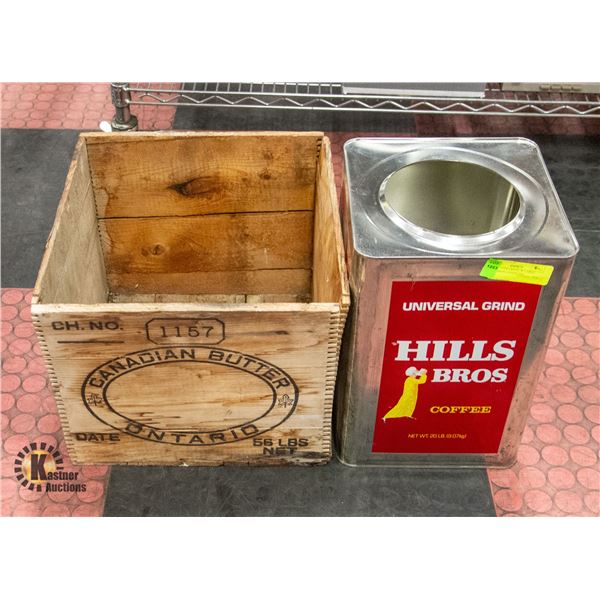 OLD BUTTER CRATE /W LARGE HILLS BROS COFFEE TIN