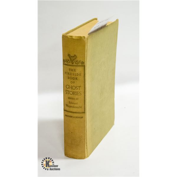 VINTAGE 1947 "THE FIRESIDE BOOK OF GHOSTS"