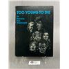 Image 1 : Book "Too Young To Die"