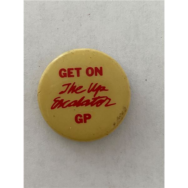 Get on the Up Escalator GP vintage pin