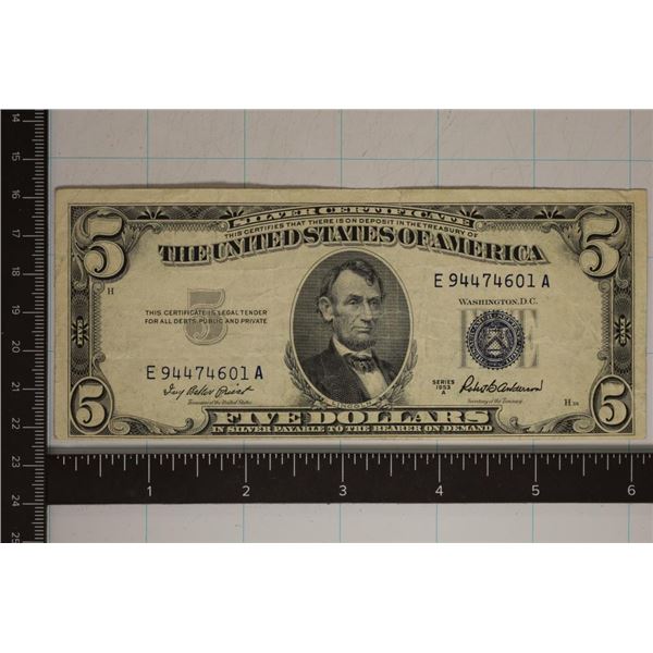 1953-A US $5 BLUE SEAL SILVER CERTIFICATE