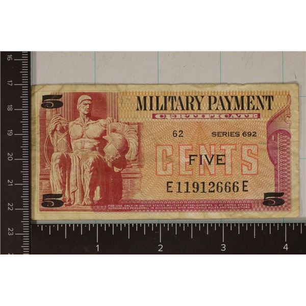 SERIES 692 US FIVE CENT MILITARY PAYMENT CERT.