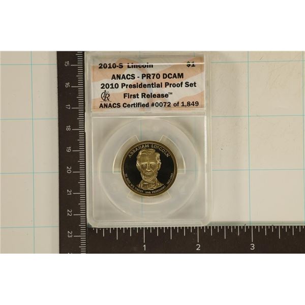 2010-S US LINCOLN $1 ANACS PR70 DCAM 1ST RELEASE
